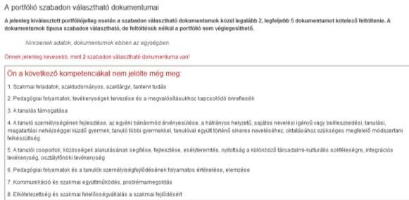 Zárólap (a lezárás további két feltétele) Ha ezek a mondatok eltűntek, kész vagy a szabadon választhatókkal is. Ha ez a felsorolás eltűnt, bemutattál minden kompetenciát.