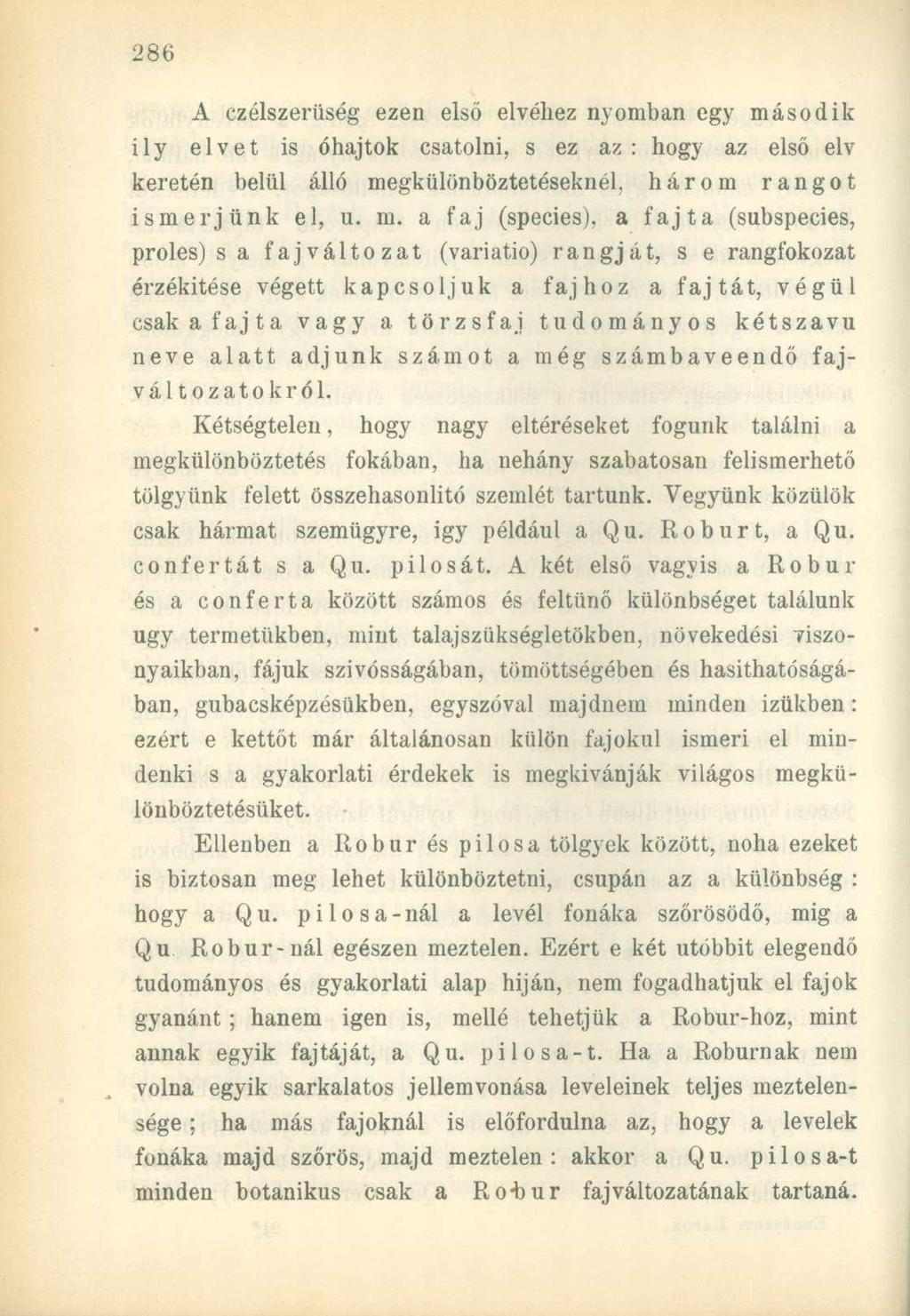 A czélszerüség ezen első elvéhez nyomban egy má