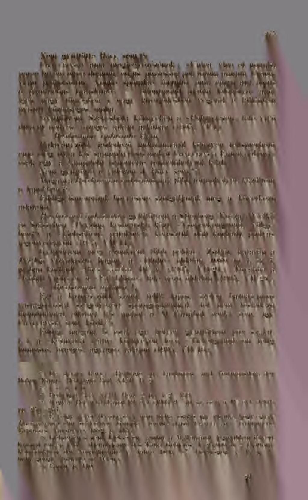 275 Nem gyjtötte Röll sem. 36 Chalubinski ama megjegyezésének : «Unica vice et nonnisi parce inveni circa domum, cujus possessor per totum annum Cracoviam profiéi scitur.
