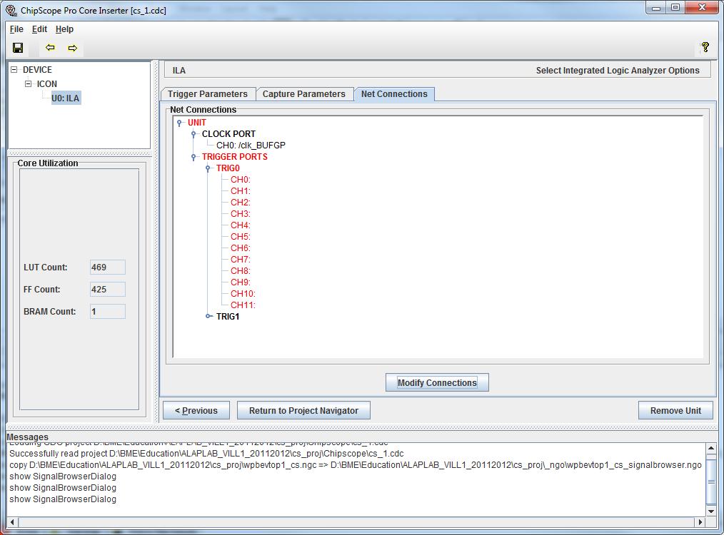 1.1.3. Bemeneti jelek konfigurálása A Modify Connections gombra klikkelve állíthatjuk be, hogy az egyes ChipScope portokra mely jeleket szeretnénk kötni.