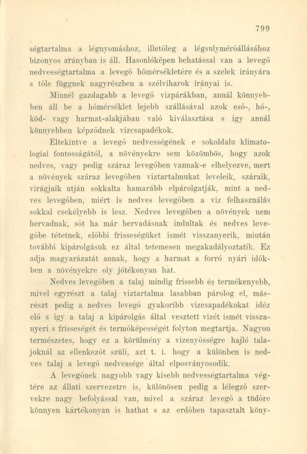 ségtartalma a légnyomáshoz, illetőleg a légsulymérőállásához bizonyos arányban is áll.