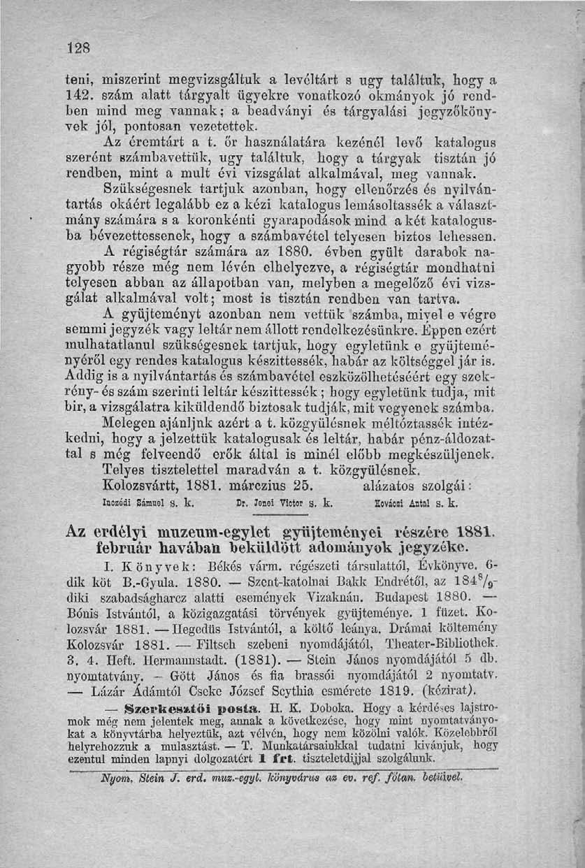 128 teni, miszerint megvizsgáltuk a levéltárt s ugy találtuk, hogy a 142.