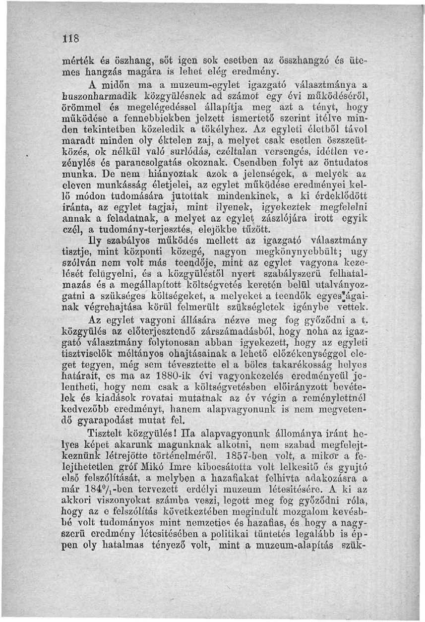 118 mérték és öszhang, sőt igen sok esetben az összhangzó és ütemes hangzás magára is lehet elég eredmény.