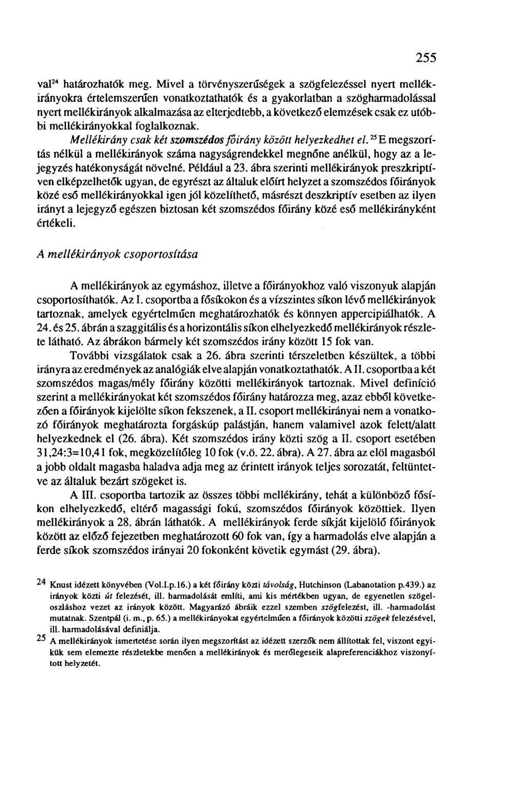 255 val 24 határozhatók meg.