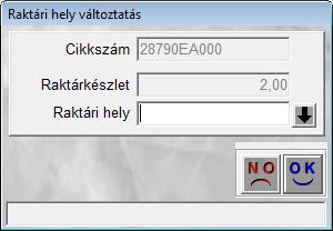 Ebből kifolyólag csak logikailag betárolva (azaz nincsmég polchelyen) státuszú készletet lehet fizikailag elhelyezni (polchelyre).