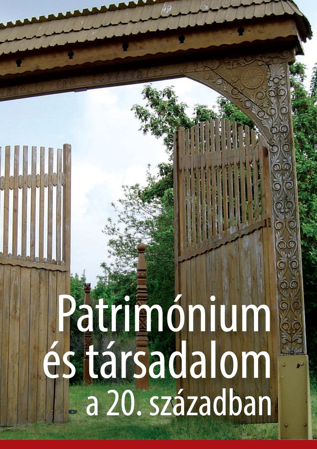 PATRIMÓNIUM ÉS TÁRSADALOM - PDF Ingyenes letöltés