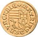 Aranyforint /Goldgulden/ (Au) 1472-78 Körmöcbánya /Kremnitz/ mint elôzô /wie vorher/ Av: mathias