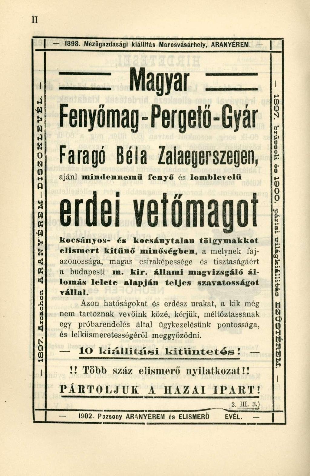 1898. Mezőgazdasági kiállítás Marosvásárhely, ARANYÉREM.