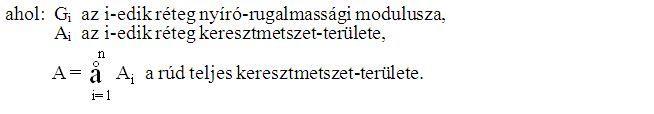 18.2.2.2. Nyírás A feladat hasonló, mint normál igénybevételnél. Meg kell határozni a keresztmetszetben a feszültségeloszlást, a rúd alakváltozását és az eredő nyírórugalmassági moduluszt.