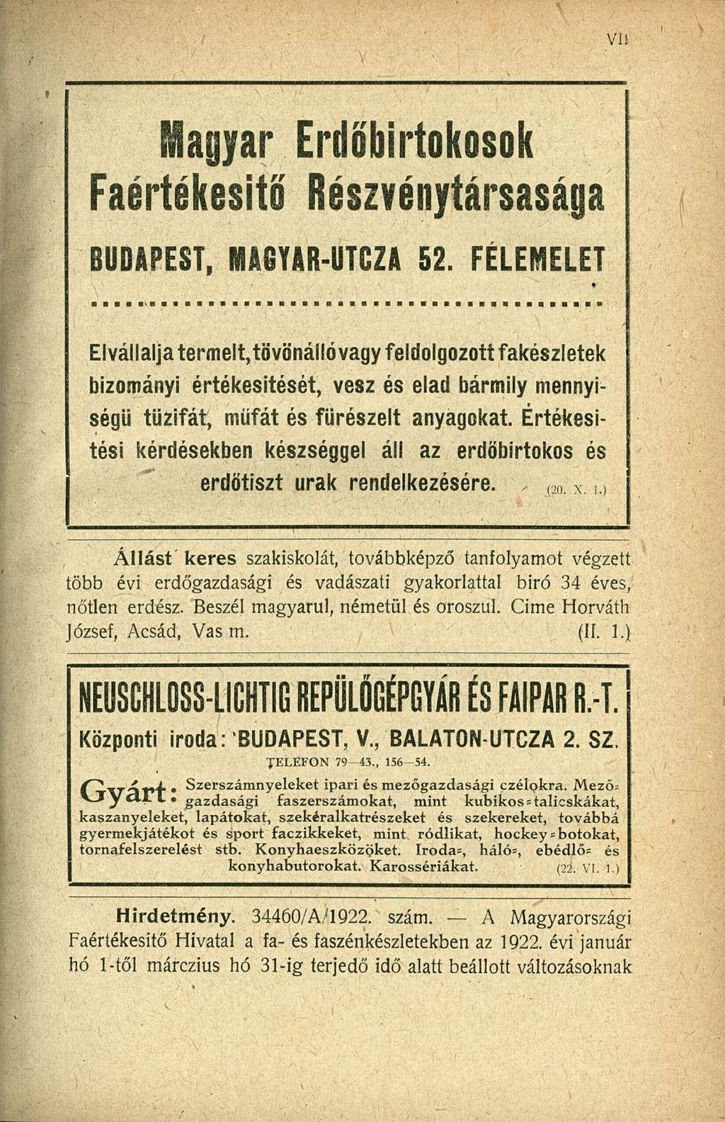 Magyar Faértékesitő Erdőbirtokosok Részvénytársasága BUDAPEST, MAGYAR UTCZA 52.