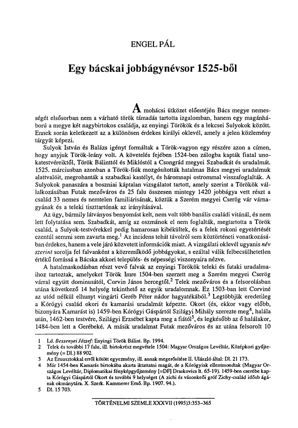 ENGEL PÁL Egy bácskai jobbágynévsor 1525-ből A.