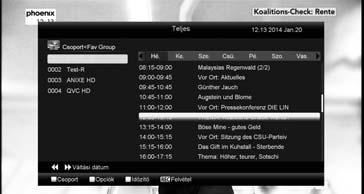 a fogható csatornákról, úgymint a csatorna listázás, programok kezdési és