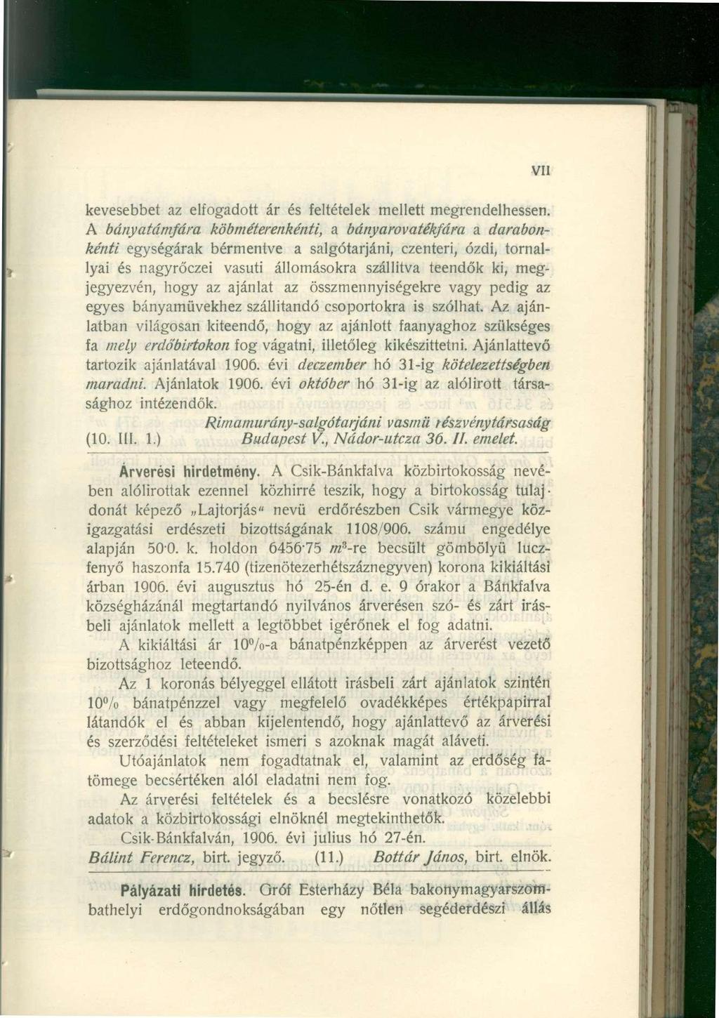 VII kevesebbet az elfogadott ár és feltételek mellett megrendelhessen.