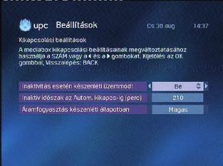 fejezetben) és válassza a Kikapcsolási beállítások pontot a,,, gombokkal., majd nyomja meg az gombot. A Kikapcsolási beállítások menüt látja a képernyőn. 1.