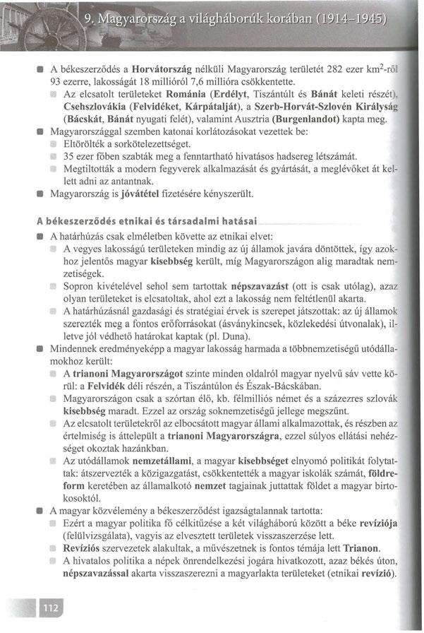 A békeszerződés a Horvátország nélküli Magyarország területét 282 ezer km 2 -rő l 93 ezerre, lakosságát 18 millióról 7,6 millióra csökkentette.