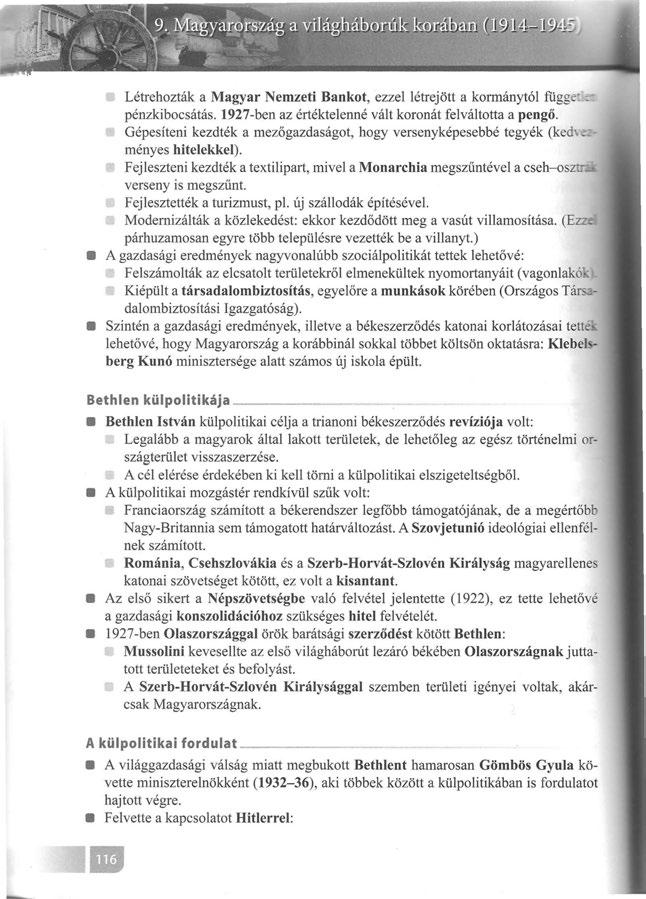 Létrehozták a Magyar Nemzeti Bankot, ezzel létrejött a kormánytól függe:. pénzkibocsátás. 1927-ben az értéktelenné vált koronát felváltotta a pengő.