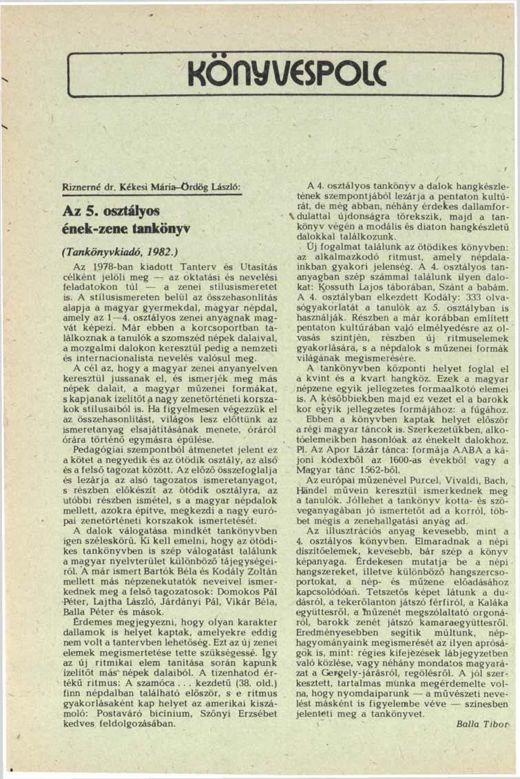 Konwäpoic Riznerné dr. Kékesi Mária-Ördög László: Az 5. osztályos ének-zene tankönyv (Tankönyvkiadó, 1982.