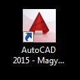 Indítás, kezelőfelület A félév során a magyar nyelvű 2015-ös AutoCAD programot fogjuk használni. A program indítható a Start menüből vagy az asztali ikon segítségével (1. ábra). 1.