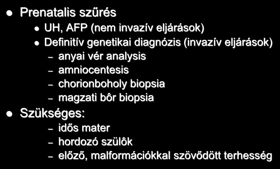 Fejlődési rendellenességek diagnózisa I.