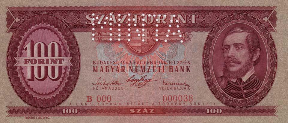 959 959. 100 Forint Bankjegy 1947 Budapest Tervezô /Entwerfer/ Horváth Endre és Nagy Zoltán Av: Kossuth Lajos arcképe, felül az ún.