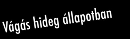 Új, korszerű anyagok, mint