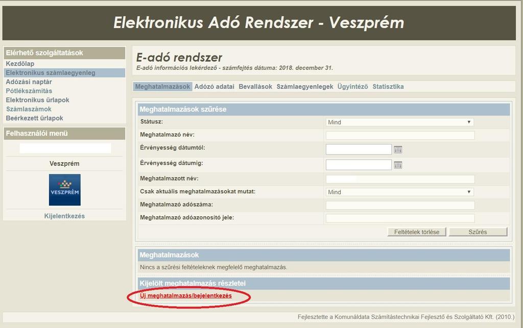 - 2 - [ELÉRHETŐ SZOLGÁLTATÁSOK] /[ELEKTRONIKUS SZÁMLAEGYENLEG] - [ÚJ MEGHATALMAZÁS /