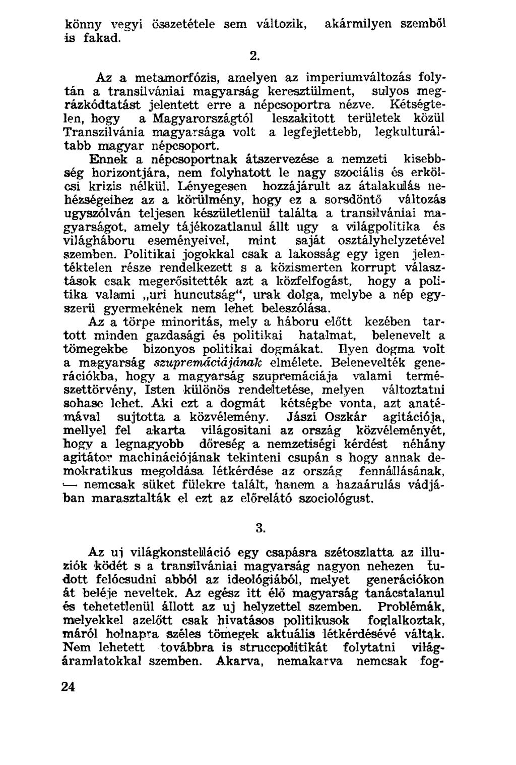 könny vegyi összetétele sem változik, is fakad. 2.