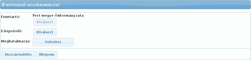 A képernyő E-képviselő lista részében látható, hogy van-e már e-képviselői joggal rendelkező felhasználó hozzárendelve ehhez a fenntartóhoz.