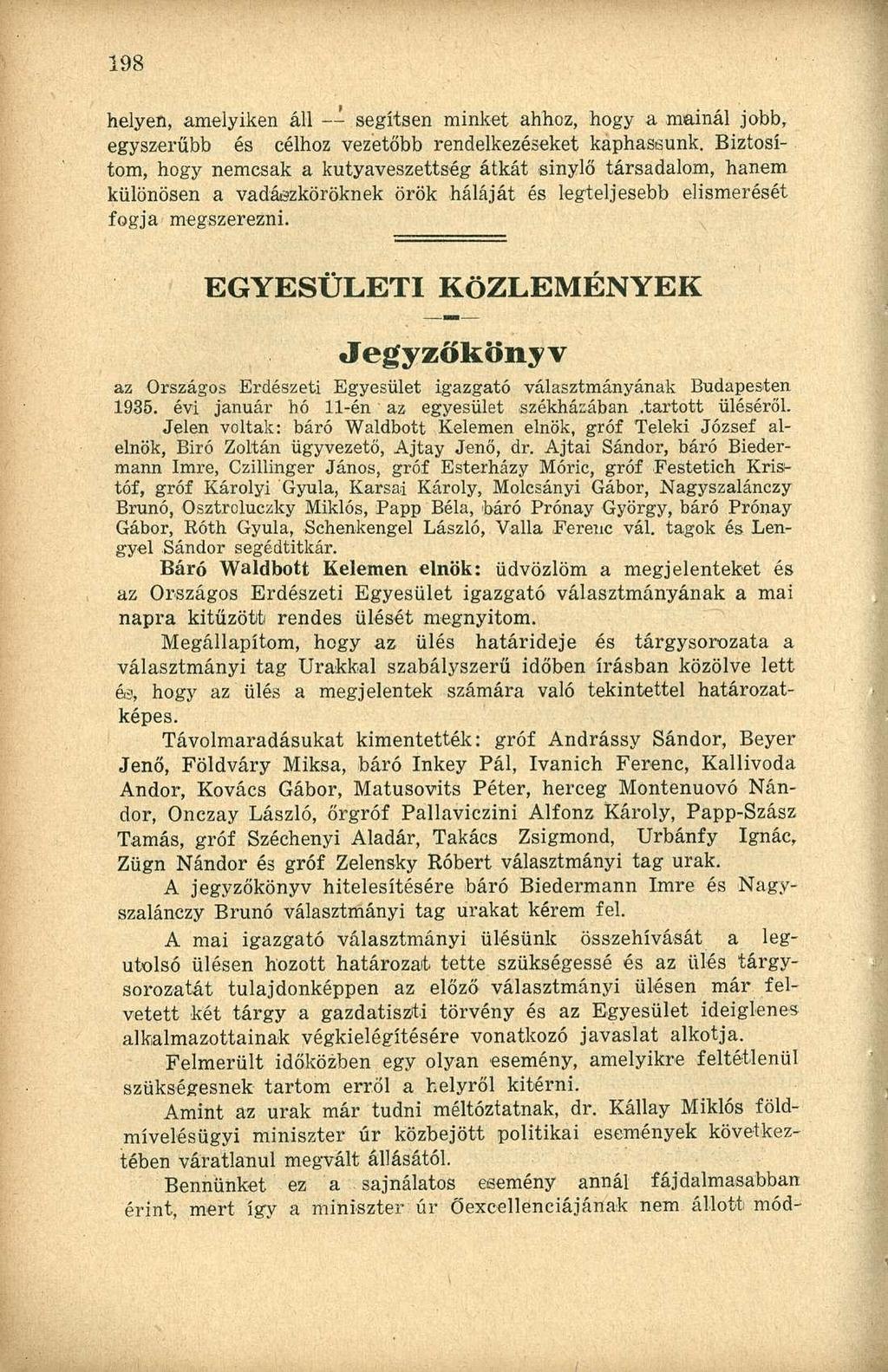 helyen, amelyiken áll segítsen minket ahhoz, hogy a mainál jobb, egyszerűbb és célhoz vezetőbb rendelkezéseket kaphassunk.