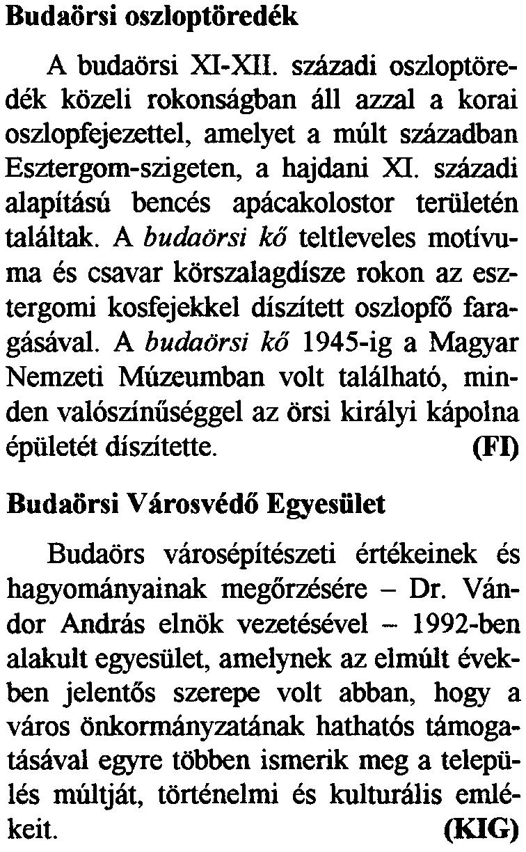 Budaorsi Karoly-dij A nemzetisegiek vooelmeert, bekeben elesukert, kulmrajuk megorzeseert legtobbet tevok elismeresere es tiunogatasara a Bakk Endre Kanonok Alapitvany kezdemenyezesere alapitott