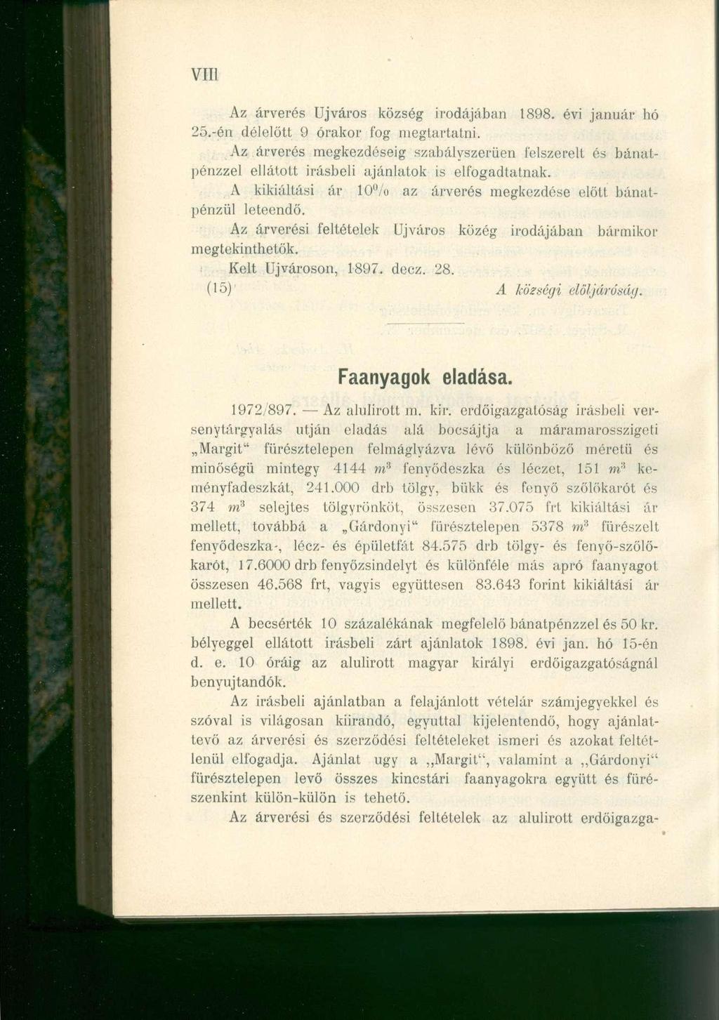 VIII Az árveré s Újváro s közsé g irodájába n 1898. év i januá r h ó 25.-én délelőt t 9 órako r fo g megtartatni.