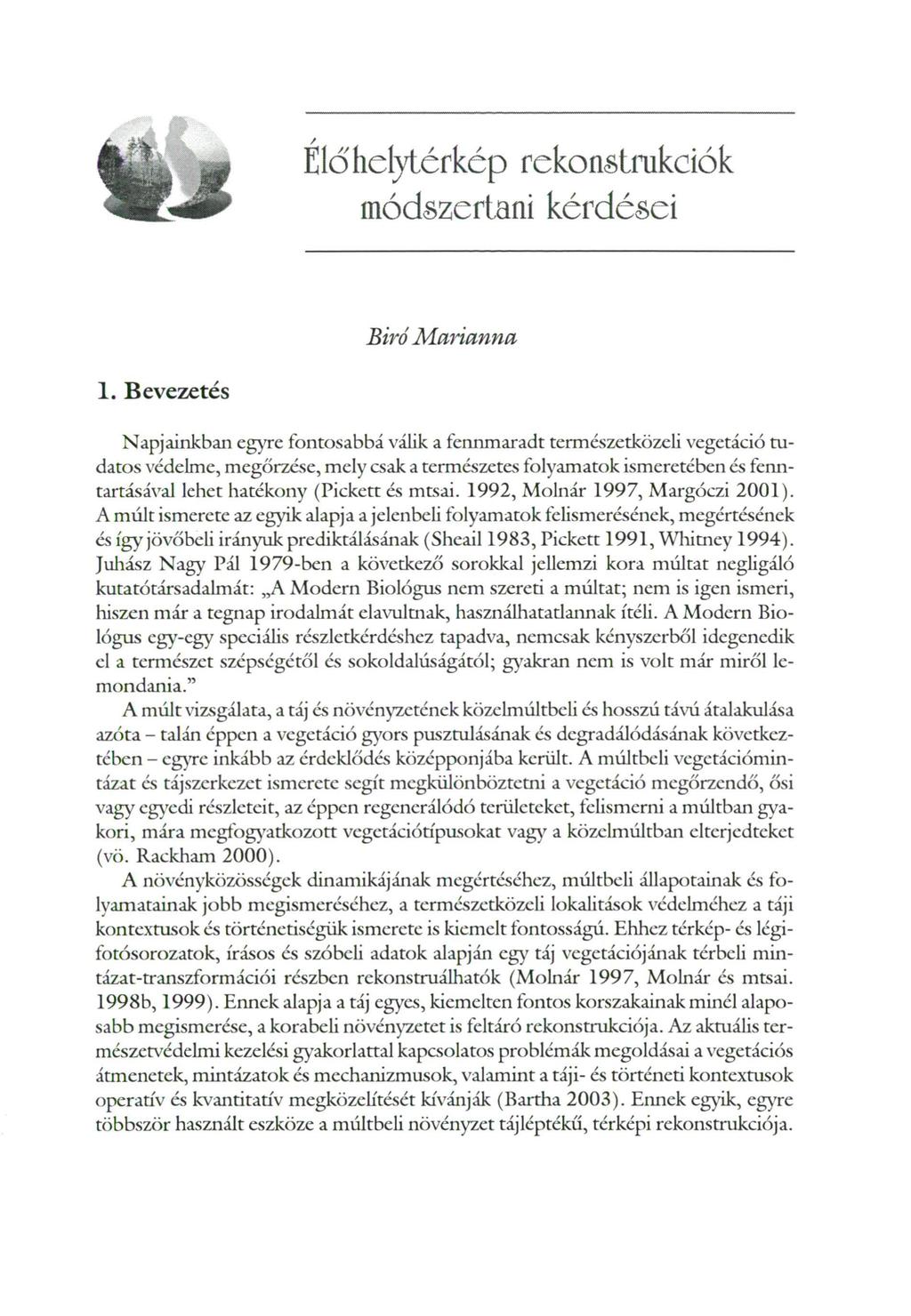 / Élöhelytéfkép rekonstrukciók módszertani kérdései Biró Marianna 1.