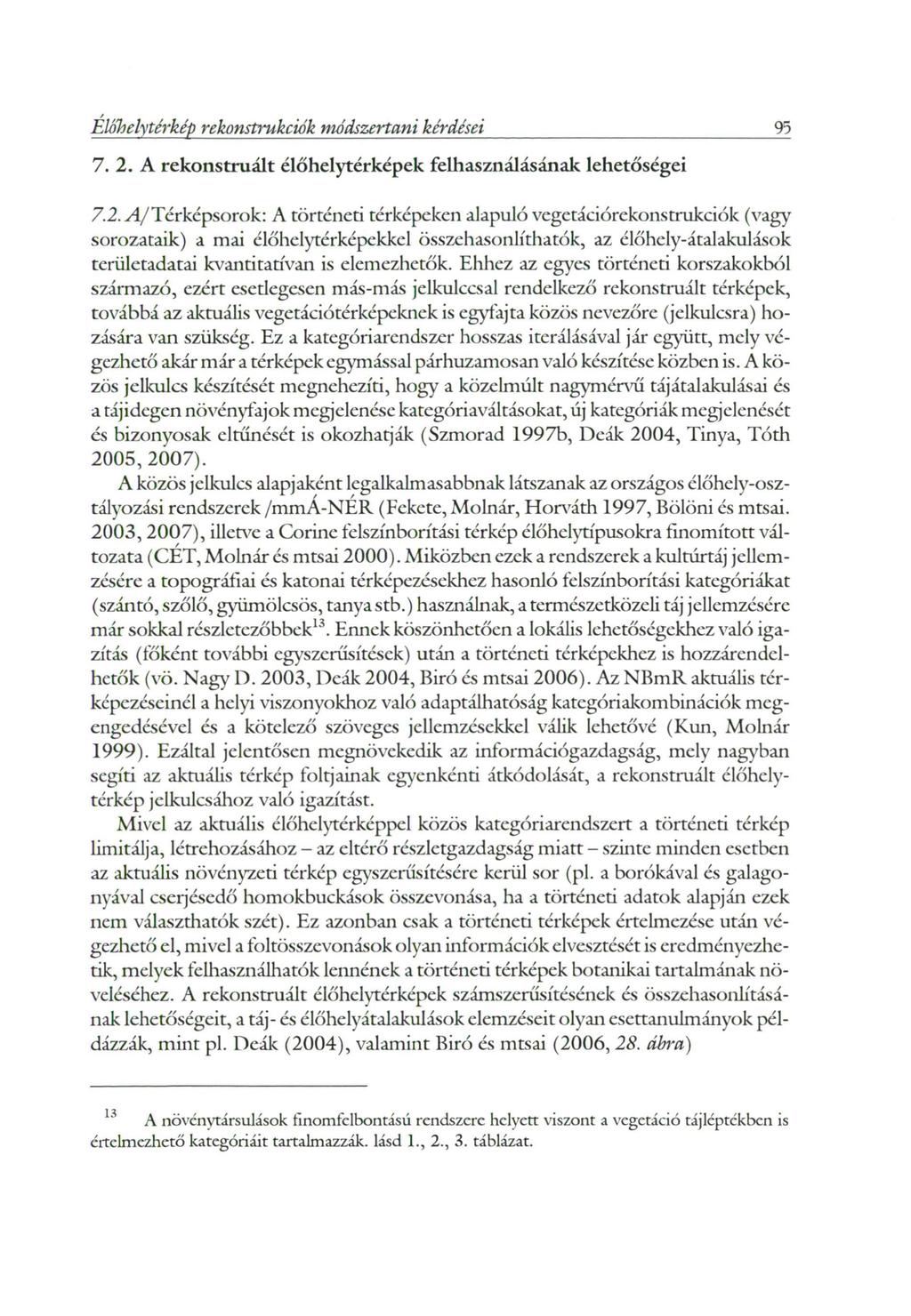 Előli elytérkép rekonstrukciók módszertani kérdései 95 7. 2.