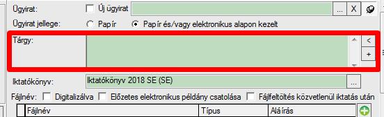 10. Tárgymező kitöltése Tárgymezőt szabad szöveggel lehet kitölteni. Az adatokat úgy kell megadni, hogy az a dokumentum egyedi beazonosítására alkalmas legyen.