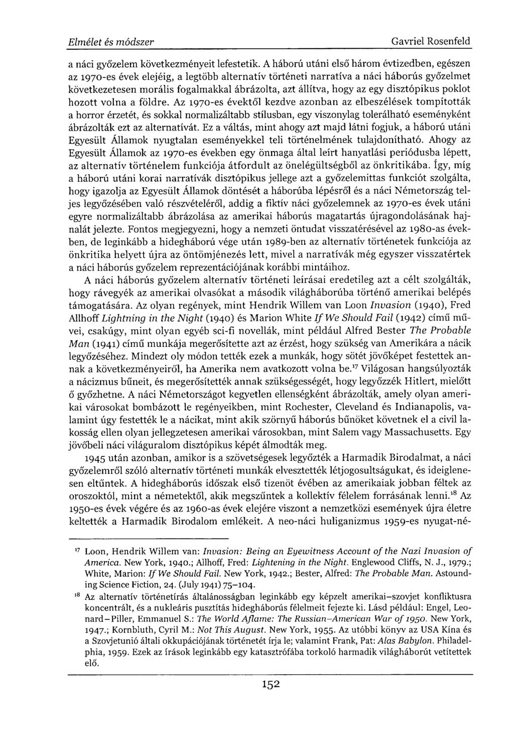 a náci győzelem következményeit lefestetik.
