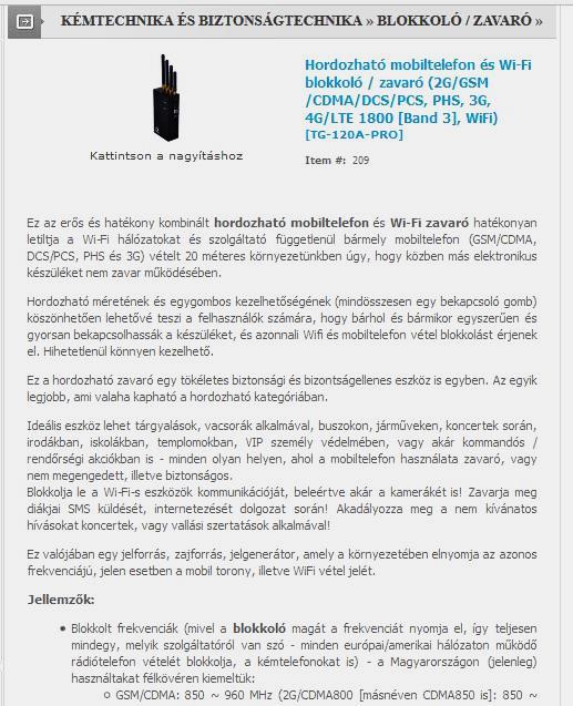 WiFi rendszerek zavarása, bénítása, felhasználói adatok illegális megszerzése? Általános bénításhoz, zavaráshoz eszközök forgalomban vannak!