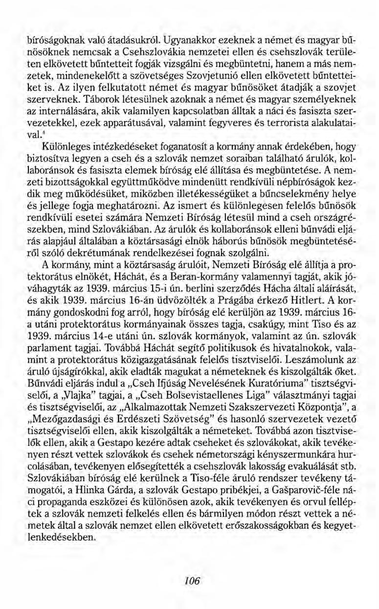 bíróságoknak való átadásukról.