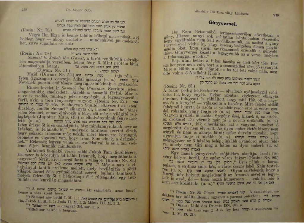 238 Dr. Singer Ödön c ~J;:)':l c :l'tt" iv O-" ' tt'~' omon omo :li ':ln l:l':l C'":l;$ 1 '~ 0 ;'T ~t1 j!nl liirl.inli ltlljn j'v 'ilt'nl (Rm.;Ín: Nr. 78.) o i!