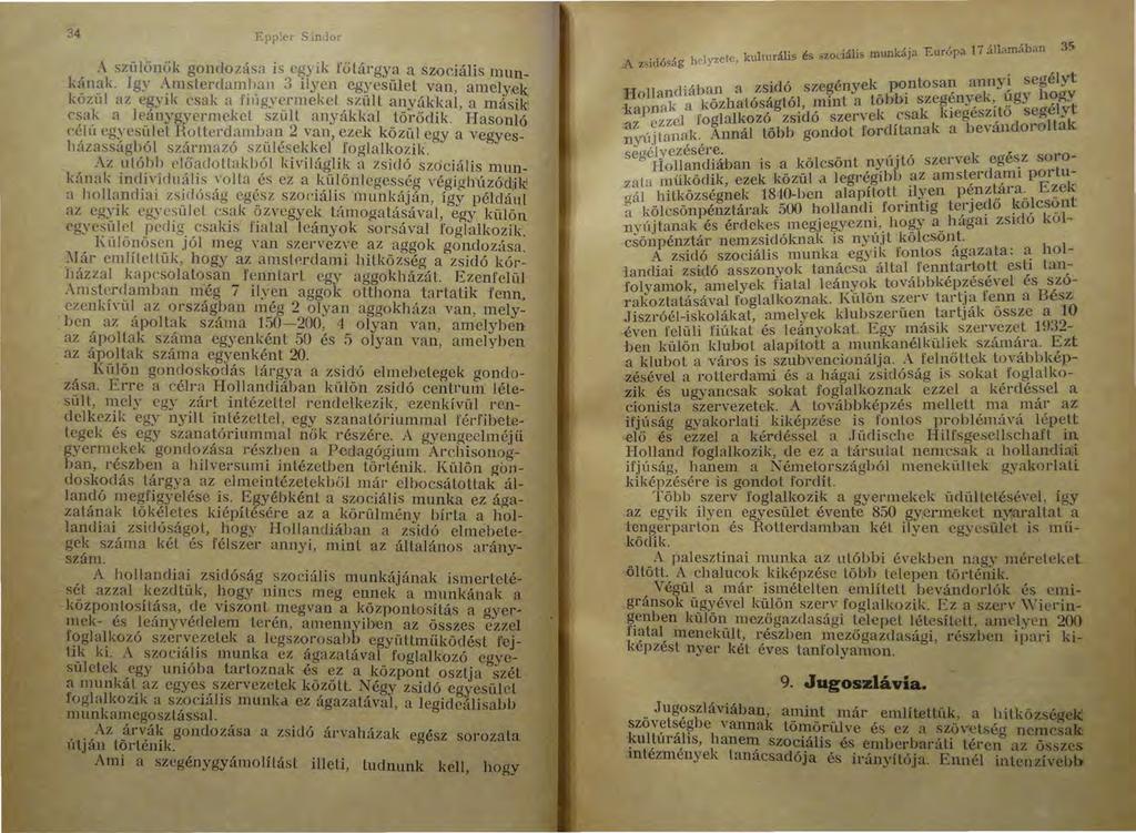 34.\ szülőnők gondozása is e~sik rőlárgya aszociális munk~n~k. Igy ~msterdan~.h.