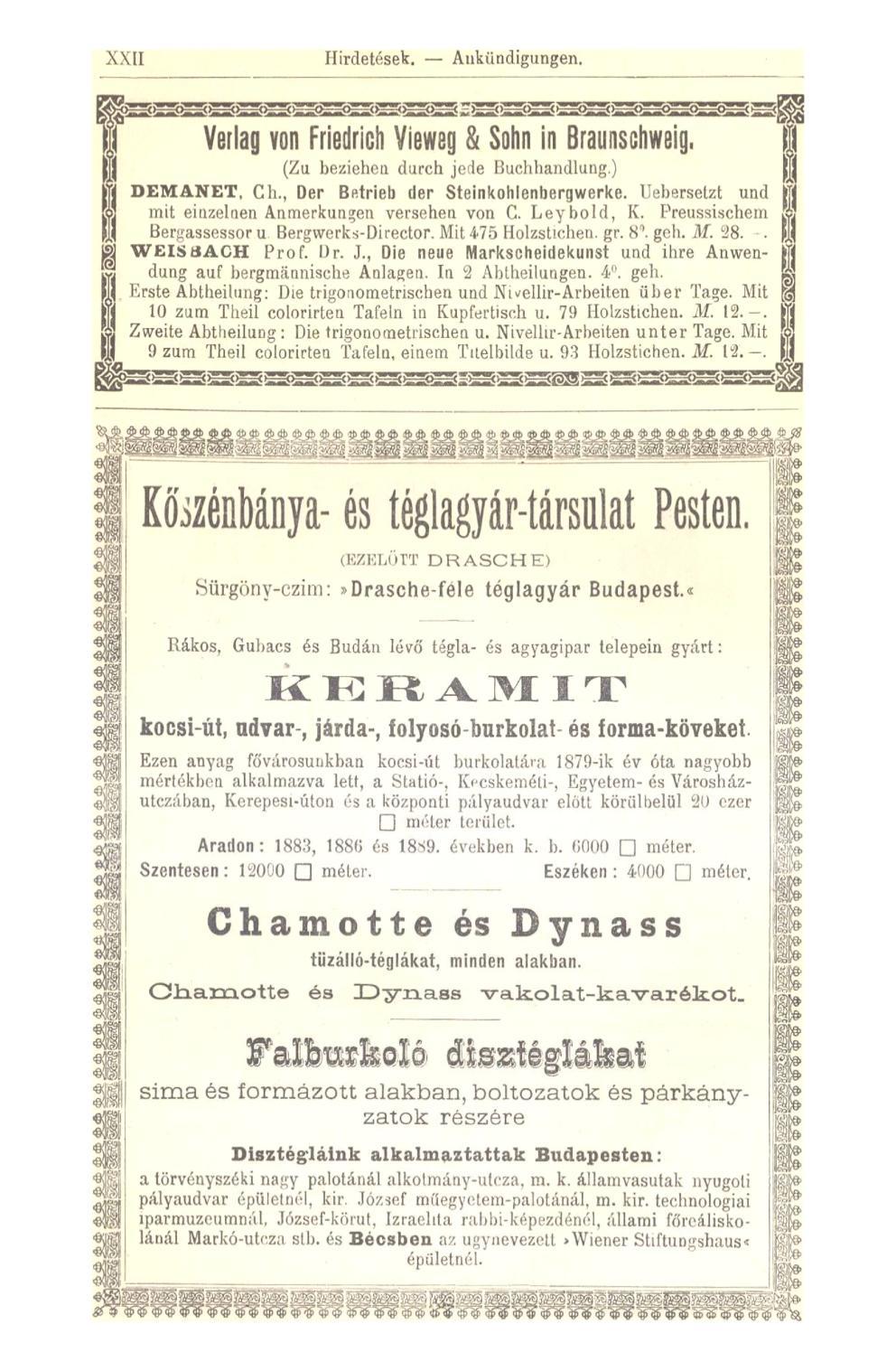 XXII Hirdetések. Allkündigungen. Verlag von Friedrich Vieweg & Sohn in Braunschweig. (Zu beziehen durch jede Buchhandlung.) DEMANET, Ch., Der Betrieb der Steinkohlenbergwerke.