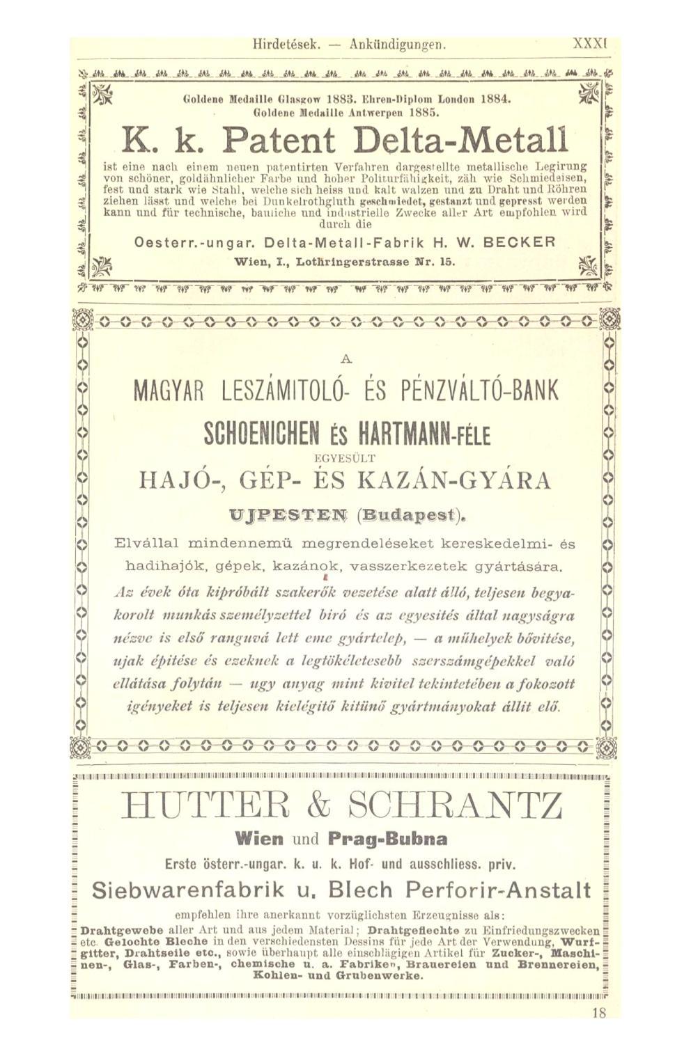 Hirdetések. Ankündigungen. XXXI K Goldene Hednllle Glasgow 1883. Khren-liiplnm London 1884. Goldene Medaille Antwerpen 1885. K. k.