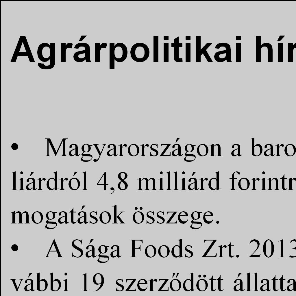 Baromfi PIACI JELENTÉS A Rabobank harmadik negyedéves jelentése szerint nagy kihívást jelent a globális baromfihús-termelés számára a takarmányárak emelkedése a következő hónapokban.