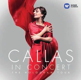 Warner Classics Magneoton 0190295653569 Erato/Warner Magneoton 0190295642198 Callas in Concert The Hologram Tour Maria Callas neve még most is fényesen csillog, a lemezkiadók még most is ragyogó