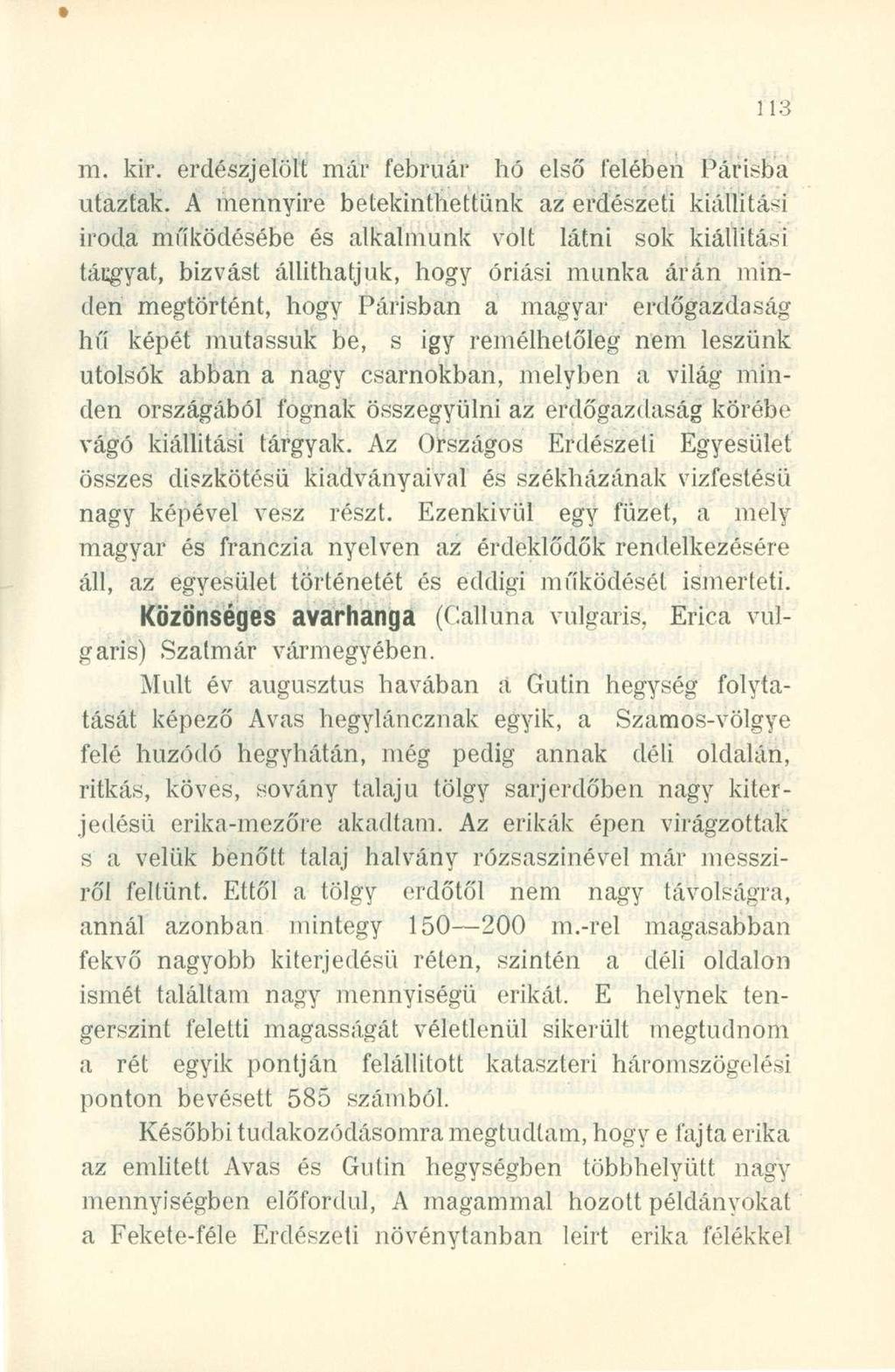 m. kir. erdészjelölt már február hó első felében Parisba utaztak.