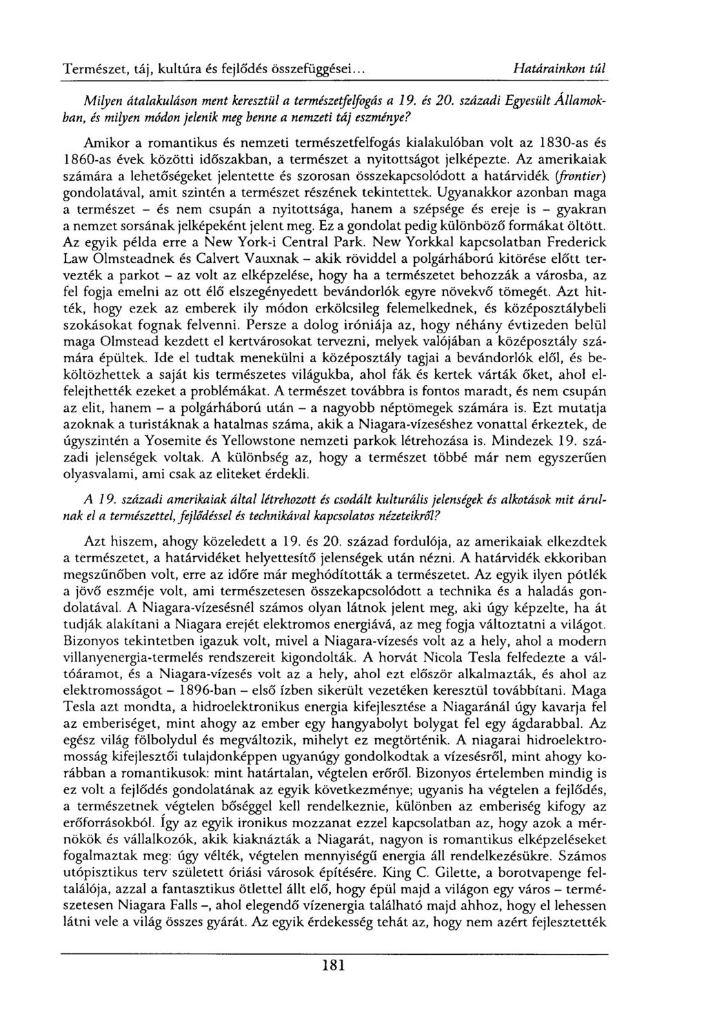 Milyen átalakuláson ment keresztül a természetfelfogás a 19. és 20. századi Egyesült Államokban, és milyen módon jelenik meg benne a nemzeti táj eszménye?