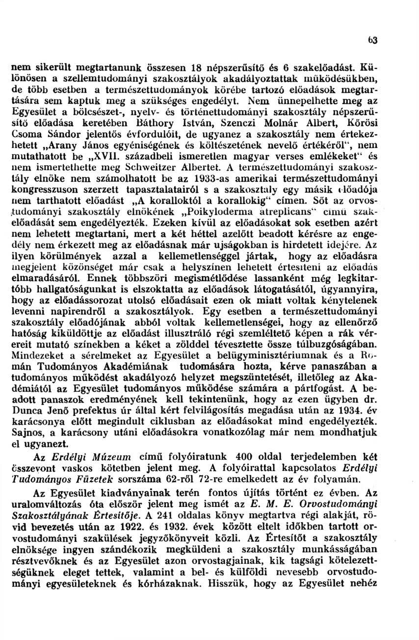 nem sikerült megtartanunk összesen 18 népszerűsítő és 6 szakelőadást.
