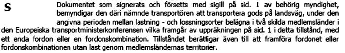 ........ (a vállalkozó neve vagy cégneve és teljes címe) költözési ingóságok nemzetközi szállítására Albánia, Ausztria, Azerbajdzsán, Belorusszia,