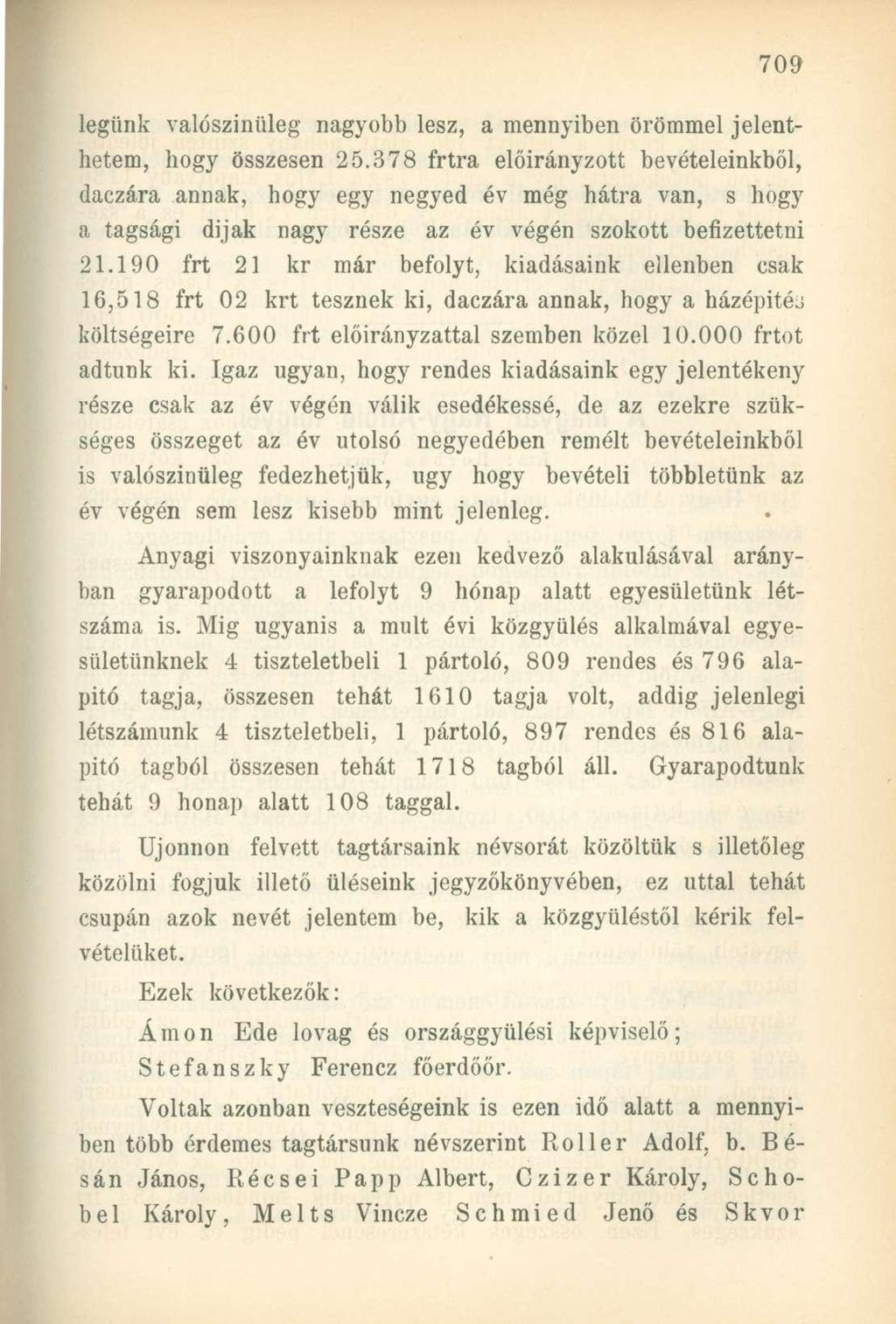 legünk valószínűleg nagyobb lesz, a mennyiben örömmel jelenthetem, hogy összesen 25.