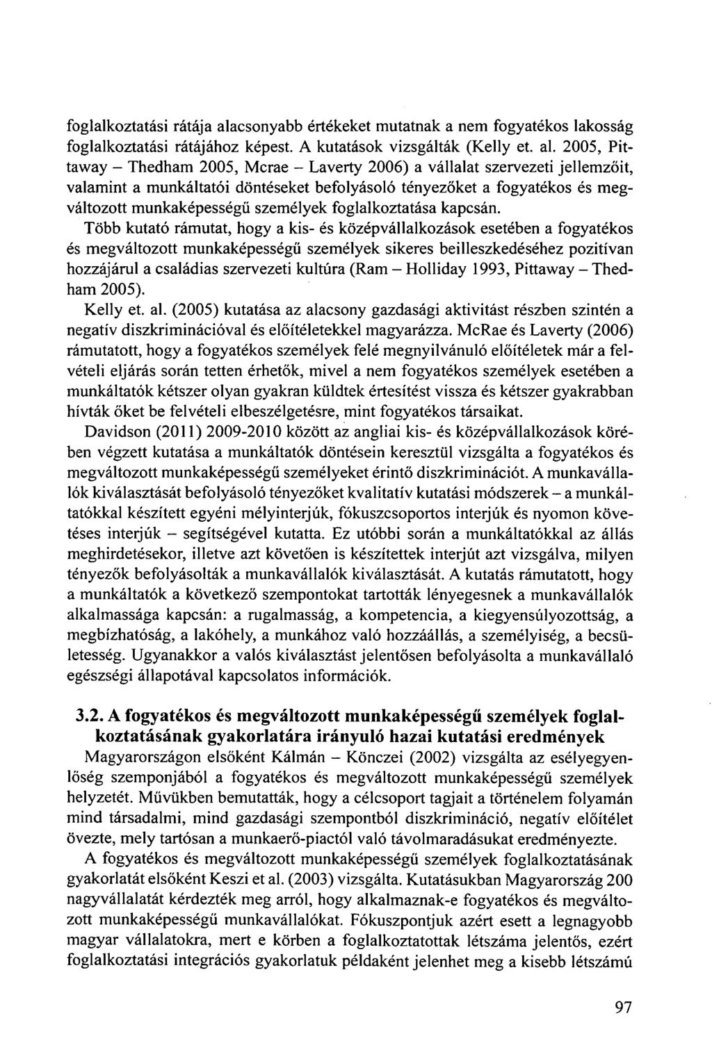 foglalkoztatási rátája ala