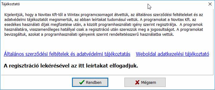 Változások elküldése A változások elküldésével a számítógép regisztrációját elküldjük a Novitax Kft-nek, ahol azt a kezelők feldolgozzák és engedélyezik a program ezen a számítógépen történő